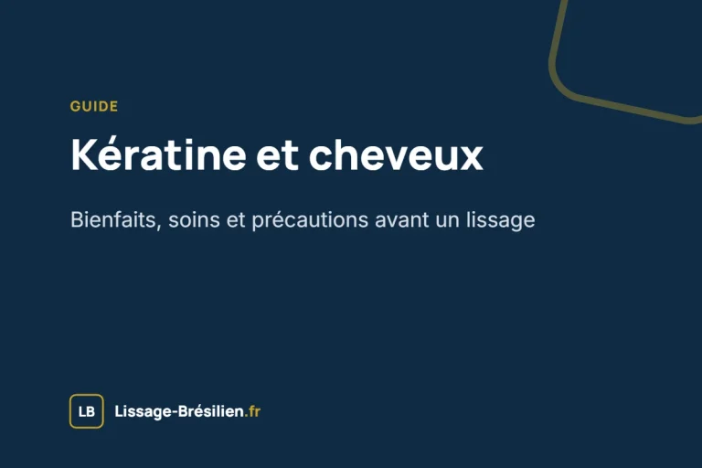 Kératine et cheveux : bienfaits, soins et précautions