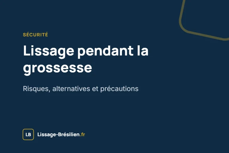 Lissage brésilien pendant la grossesse : risques et alternatives