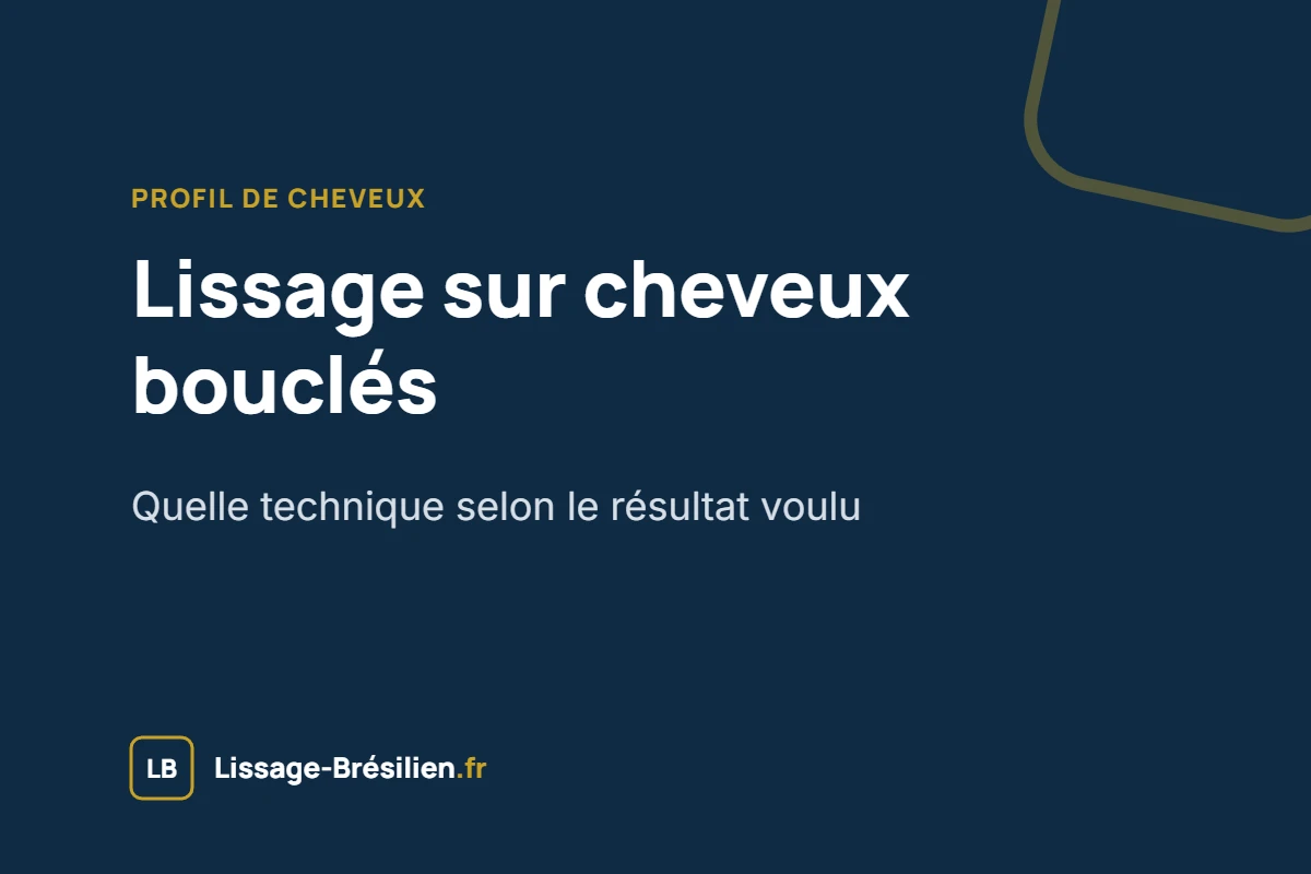Lissage sur cheveux bouclés : quelle technique choisir