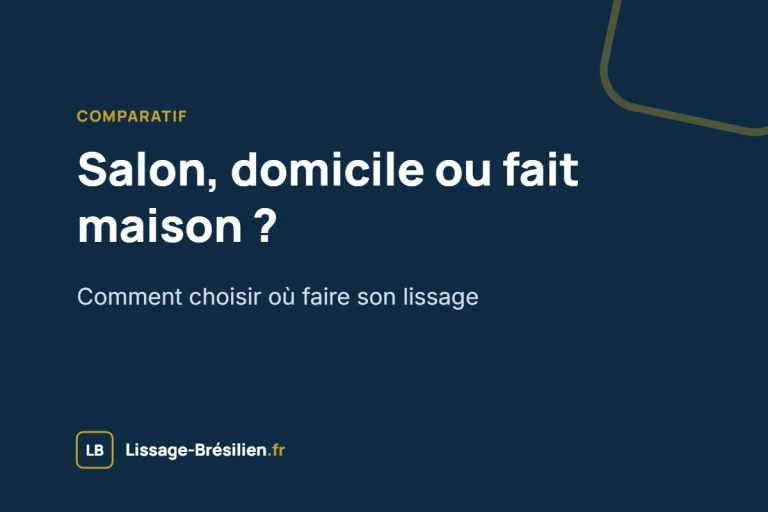 Lissage brésilien en salon, à domicile ou fait maison